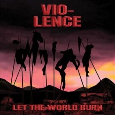 VIO-LENCE LET THE WORLD BURN (180G BLACK LP) Vinyl - New