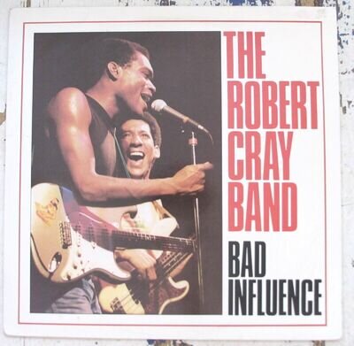 The Robert Cray Band Vinyl Record Bad Influence Fiend 23 EX/EX