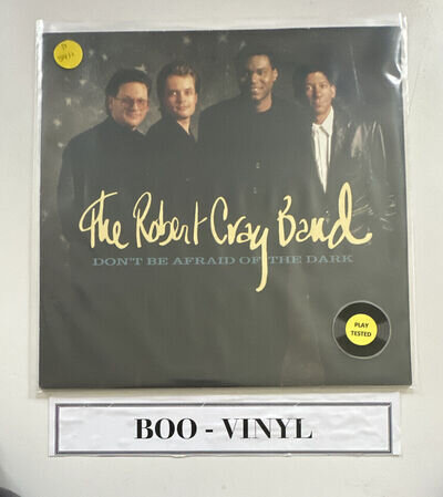 The Robert Cray Band - Dont be afraid of the dark Lp Vinyl Record 1988 EX ~ VG+