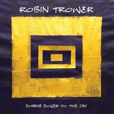 Robin Trower Coming Closer To the Day Vinyl - New