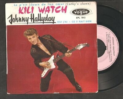 JOHNNY HALLYDAY,Kili watch + 3,2nd FRENCH EP VOGUE.See others & combine