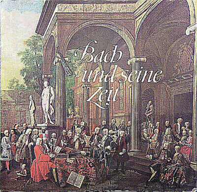 Johann Sebastian Bac - Bach And His Time - Used Vinyl Record - 84 - S7294z