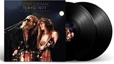 Fleetwood Mac - Tokyo 1977 The Classic Japanese Broadcast [NEW & SEALED] 12"