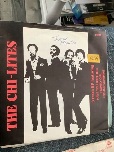 The Chi - Lites. Have you seen her 7" vinyl 1983. Brunswick records VG+