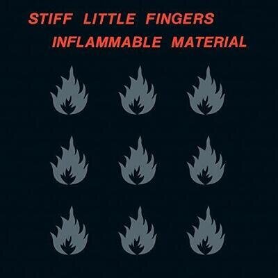 Stiff Little Fingers - Inflammable Material [VINYL]