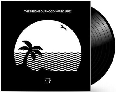 The Neighbourhood : Wiped Out! VINYL 12" Album 2 discs (2016) ***NEW***