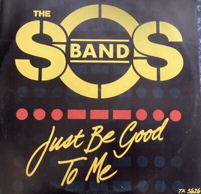 S.O.S BAND - Just Be Good To Me - Original 12” Vinyl Single