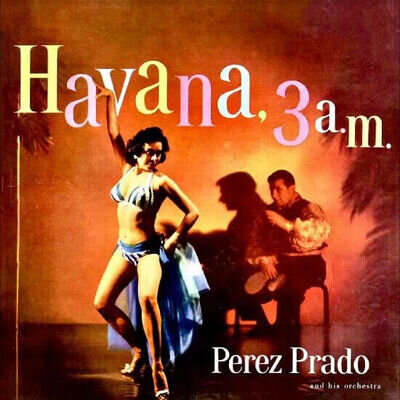 RSD | Perez Prado | Red Vinyl LP | Havana, 3AM | Poppydisc