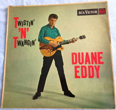 DUANE EDDY, TWISTIN' N TWANGIN' , 1962 RCA LABEL, STEREO, POP,INSTRU, EX/ EX.