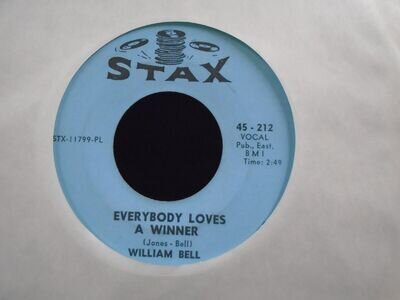 WILLIAM BELL " EVERYBODY LOVES A WINNER " USA STAX 7" 45 EX+ COND.