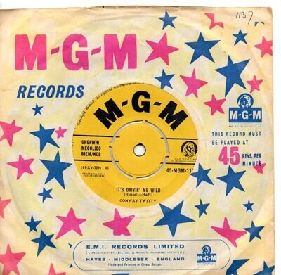 CONWAY TWITTY IT'S DRIVIN' ME WILD / SWEET SORROW UK MGM 60s ROCK & ROLL/POP