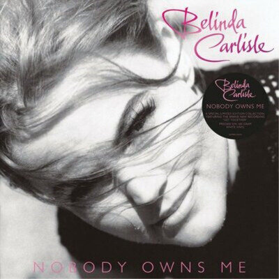 Belinda Carlisle Nobody Owns Me (Vinyl) 12" Album Coloured Vinyl