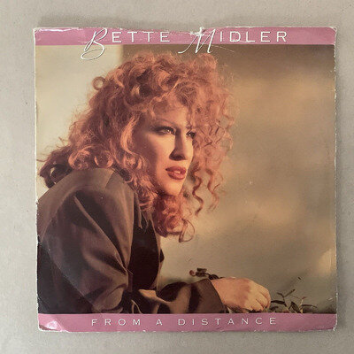 Bette Midler - From a Distance - One More Round - Vinyl Record 7" Single - 1990