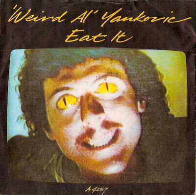 "Weird Al" Yankovic - Eat It (7", Single)