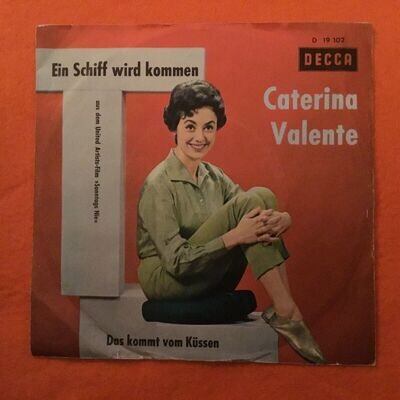 Caterina Valente- Werner Muller & Orchestra- Ein Schiff Wird Kommen- Records 7”