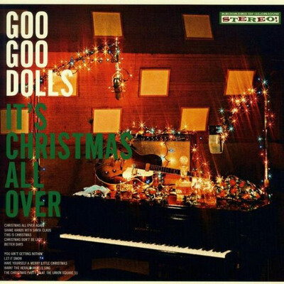 Goo Goo Dolls - It's Christmas All Over - Vinyl LP *NEW & SEALED*