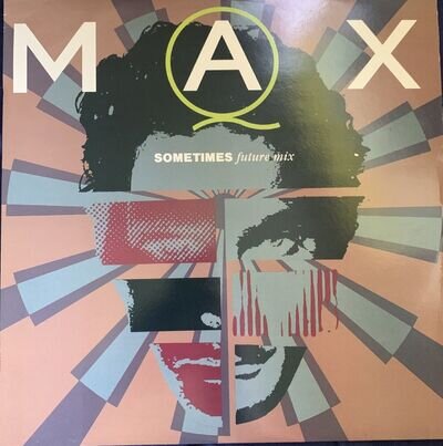 Max Q - Sometimes (Future Mix) (12") Michael Hutchence