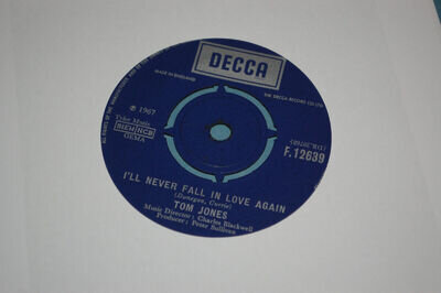 Tom Jones – I'll Never Fall In Love Again - 7" Single 1967