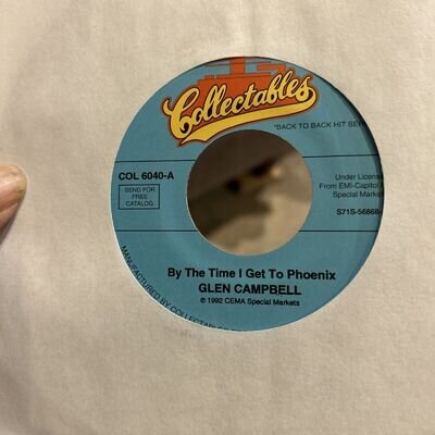 GLEN CAMPBELL - By The Time I Get To Phoenix 7” Single Vinyl Record 1992 Vg+