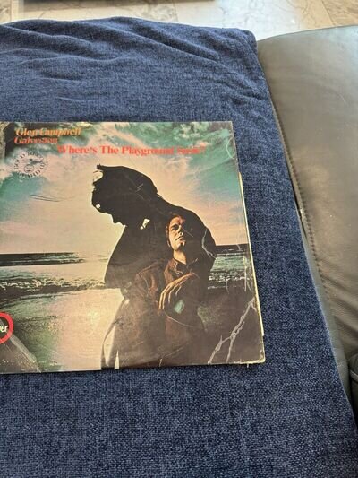 GLEN CAMPBELL LP - GALVESTON---WHERE'S THE PLAYGROUND SUSIE