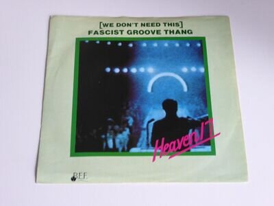 HEAVEN 17 WE DON'T NEED THIS FASCIST GROOVE THANG 7" SINGLE RECORD 1981