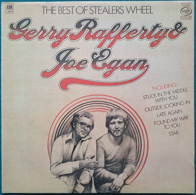 Gerry Rafferty And Joe Egan - The Best Of Stealers Wheel - 12" VINYL LP ALBUM VG