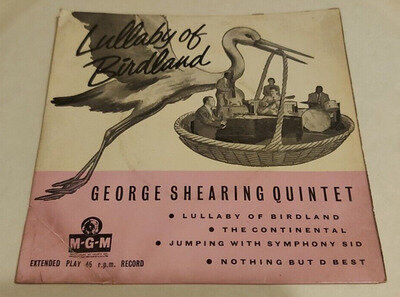 Lullaby of Birdland George Shearing Quintet 7 inch Single 45 RPM