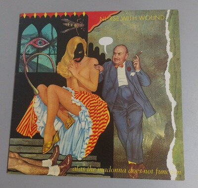 Nurse With Wound ‎– Alas The Madonna Does Not Function United Dairies 12" 1988