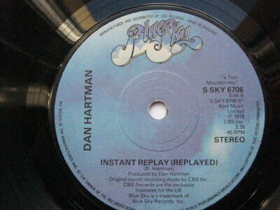 Dan Hartman Instant Replay 7" Blue Sky SSKY6706 EX 1978 Instant Replay/Instant R