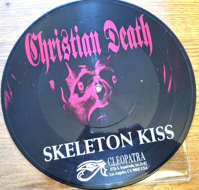 Christian Death – Skeleton Kiss 10" Picture Disc Limited Edition Numbered 1992