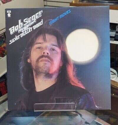 Night Moves : Bob Seger And The Silver Bullet Band