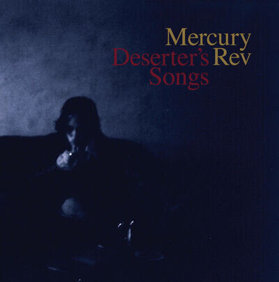 Mercury Rev - Deserter's Songs [New Vinyl LP]