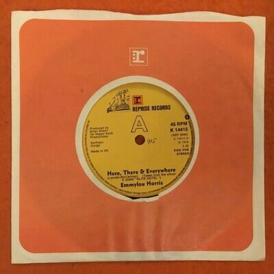 Emmylou Harris- Here, There & Everywhere -Reprise Records 7” 1976