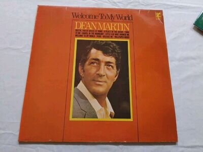 DEAN MARTIN - 'WELCOME TO MY WORLD'