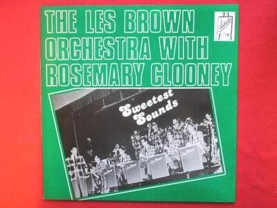 Les Brown Sweetest Sounds LP Artistic ART003 EX/EX 1983 with Rosemary Clooney, S