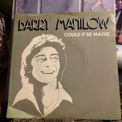 BARRY MANILOW * COULD IT BE MAGIC * 7" SINGLE VERY GOOD 1978 P/S