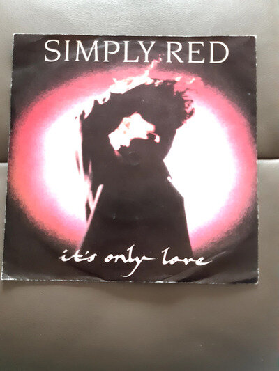 SIMPLY RED - IT'S ONLY LOVE 7" VINYL SINGLE 1989 YZ349