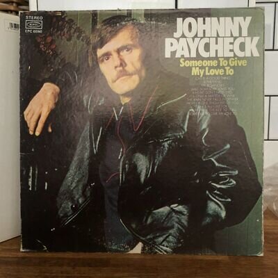 Johnny Paycheck Someone To Give My Love To 1972 Country Vinyl Lp