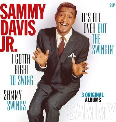 Sammy Davis Jr. ‎– I Gotta Right To Swing It's All Over But The Swingin' Sam