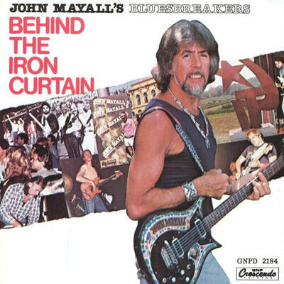 John Mayall's Bluesbreakers Behind the Iron Curtain (Vinyl) 12" Album