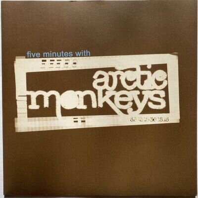 Five Minutes With Arctic Monkeys Super Rare 7" Vinyl Record - 1 Of 500