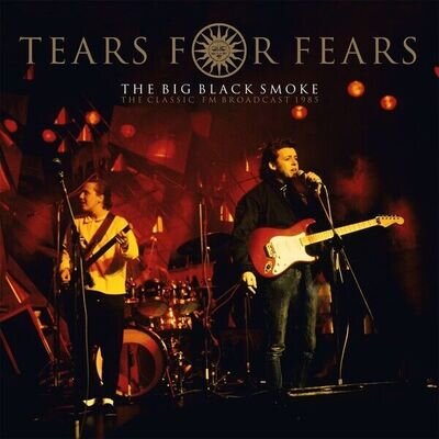 TEARS FOR FEARS THE BIG BLACK SMOKE (CLEAR VINYL 2LP) Vinyl Double Album