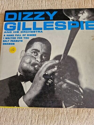 Dizzy Gillespie & His Orchestra - 7" VINYL a hand full of gimme