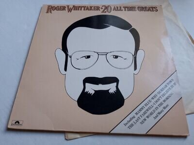 Roger Whittaker 20 All Time Greats 1979 Vinyl LP.