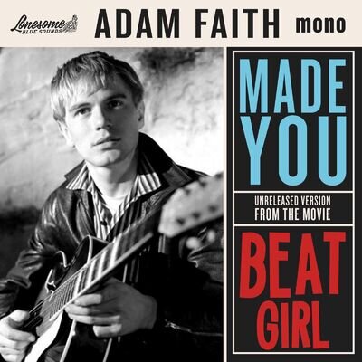 Adam Faith - Made You UNRELEASED Film Version 45rpm 7” British Rock N Roll