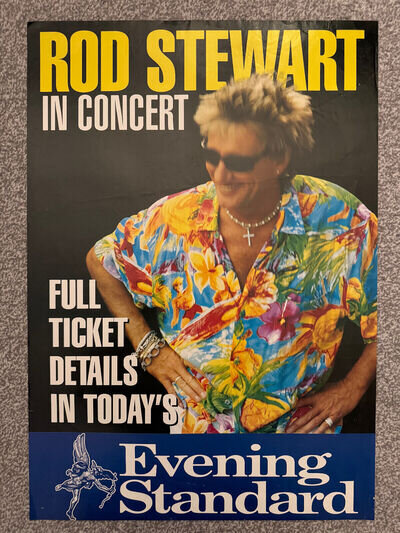 1990s London Evening Standard newspaper poster - Rod Stewart in Concert