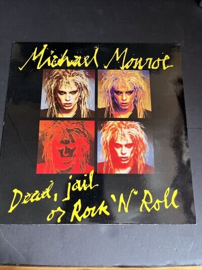 Michael Monroe - Dead, Jail Or Rock 'N' Roll - 12” Single - Ex/ex