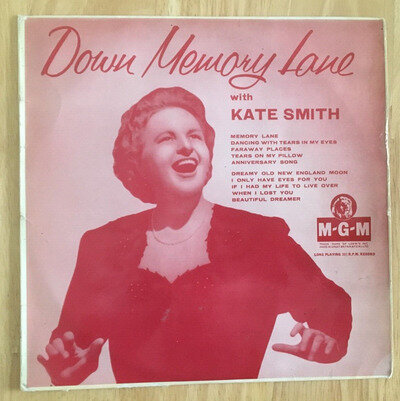 Kate Smith 10 Inch Vinyl LP. Down Memory Lane. MGM D 145.