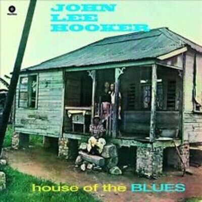 House of the Blues by John Lee Hooker (Record, 2016)