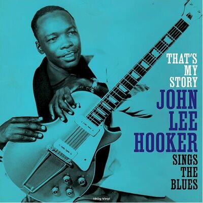 John Lee Hooker That’s My Story 180G Vinyl Record